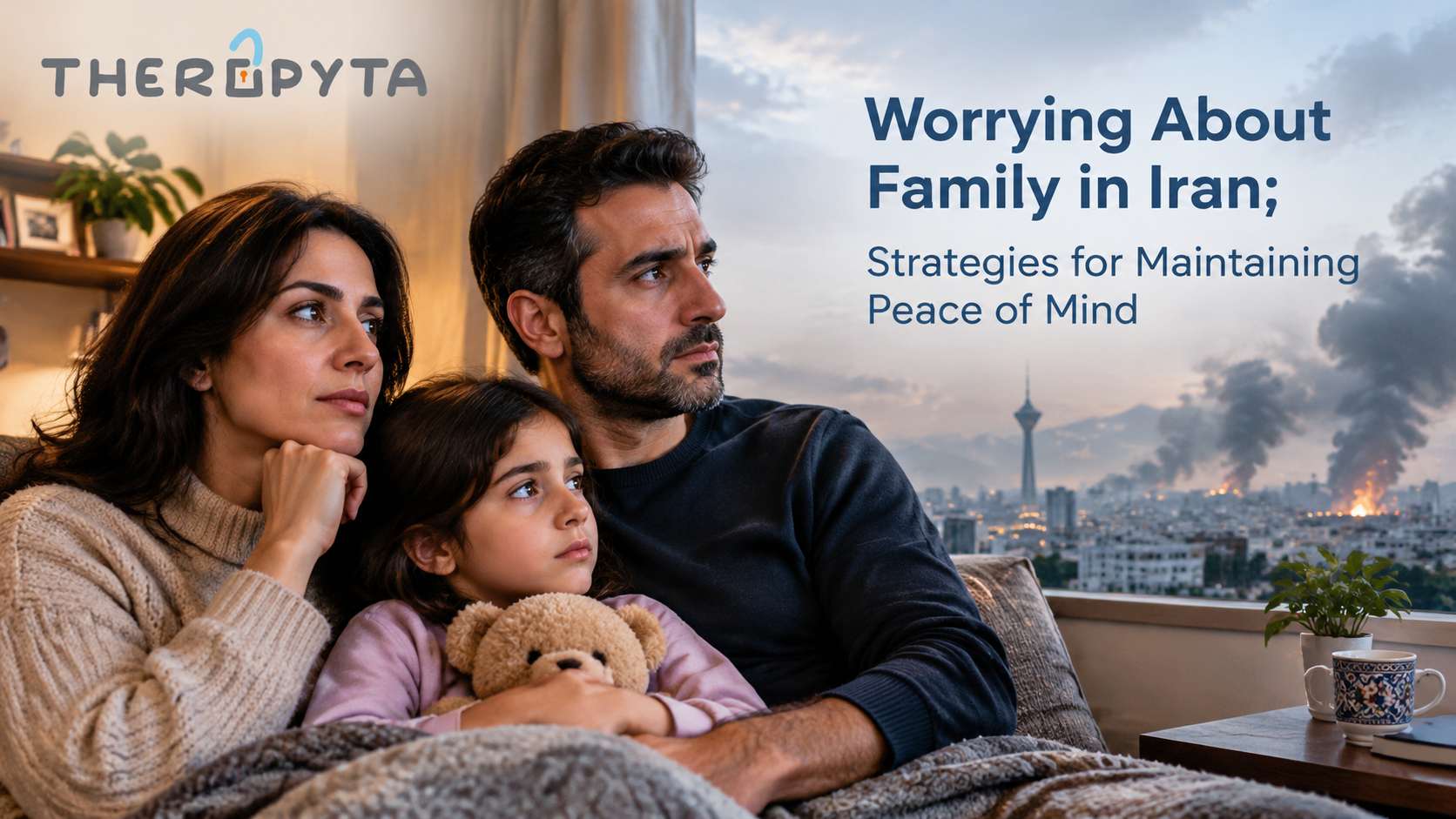 Worrying About Family in Iran; Strategies for Maintaining Peace of Min